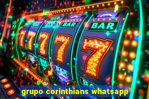 grupo corinthians whatsapp